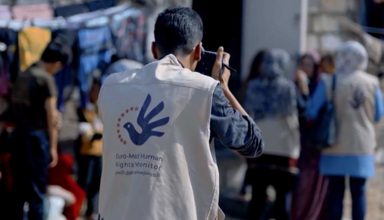 طواقم المرصد الأورومتوسطي في توثيق انتهاكات حقوق الإنسان